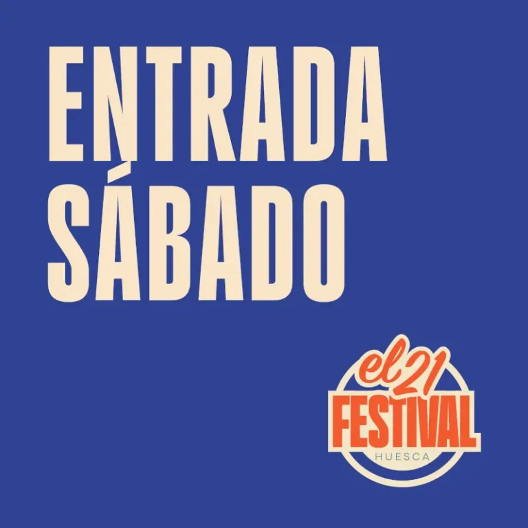 EL VEINTIUNO FESTIVAL – SÁBADO