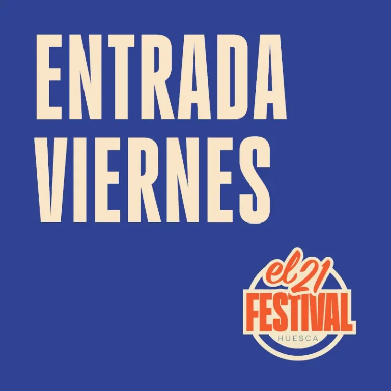 EL VEINTIUNO FESTIVAL – VIERNES