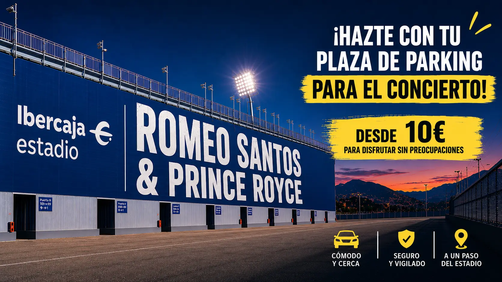Parking para Romeo Santos & Prince Royce en Ibercaja Estadio